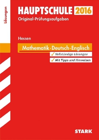 Hauptschule 2016 - Mathematik - Deutsch - Englisch, Hessen, Lösungen