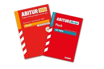 Abitur 2016 - Physik, Gymnasium/Gesamtschule, Nordrhein-Westfalen, m. CD-ROM. AbiturSkript Physik, Gymnasium/Gesamtschule Nordrh