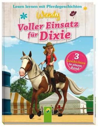 Wendy - Voller Einsatz für Dixie Wendy - Voller Einsatz für Dixie