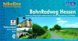 Bikeline Radtourenbuch BahnRadweg Hessen