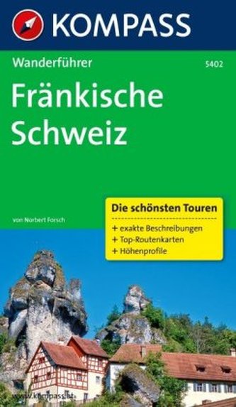 Kompass Wanderführer Fränkische Schweiz Kompass Wanderführer Fränkische Schweiz