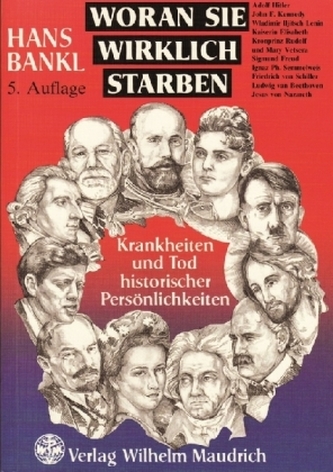 Woran sie wirklich starben