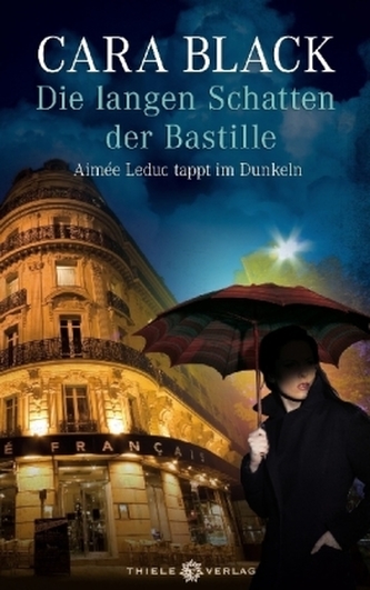 Die langen Schatten der Bastille