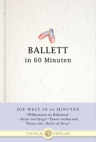 Ballett in 60 Minuten