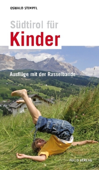 Südtirol für Kinder Südtirol für Kinder