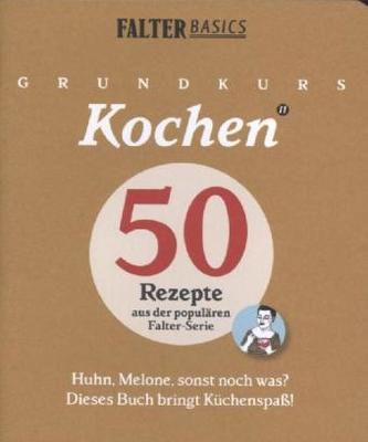 Grundkurs Kochen. Bd.2