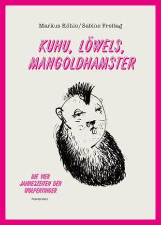 Kuhu, Löwels, Mangoldhamster