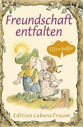 Freundschaft entfalten