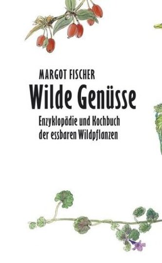 Wilde Genüsse, 2 Bde.