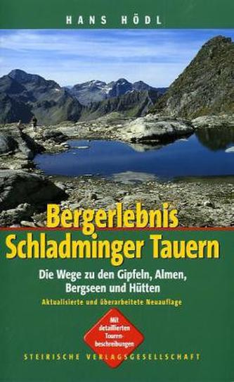 Bergerlebnis Schladminger Tauern