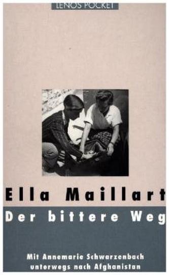 Der bittere Weg
