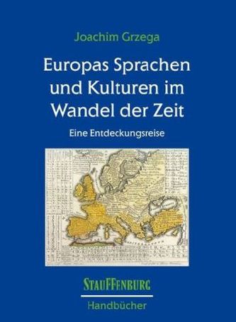 Europas Sprachen und Kulturen im Wandel der Zeit