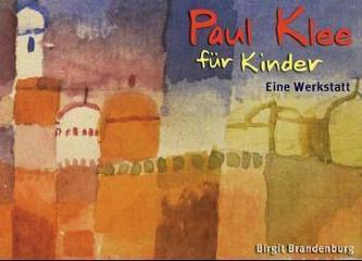 Paul Klee für Kinder