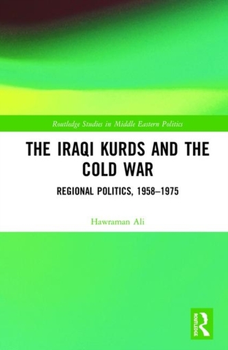 The Iraqi Kurds and the Cold War