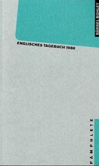 Englisches Tagebuch 1988