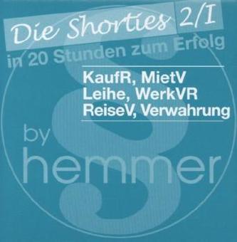 KaufR, MietV, Leihe, WerkVR, ReiseV, Verwahrung