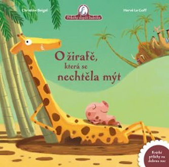 O žirafě, která se nechtěla mýt (Christine Beigel, 2020)