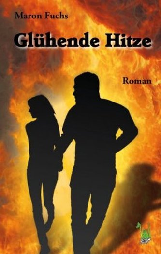 Glühende Hitze