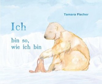 Ich bin so, wie ich bin
