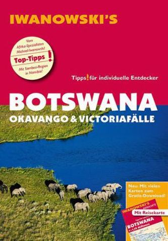 Iwanowski's Reisehandbuch Botswana-Okawango  & Victoriafälle