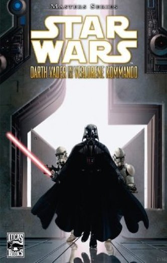 Star Wars - Darth Vader und das verlorene Kommando Star Wars - Darth Vader und das verlorene Kommando