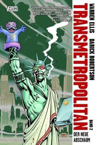 Transmetropolitan - Der neue Abschaum