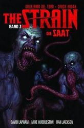 The Strain - Die Saat. Bd.1