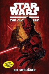 Star Wars, The Clone Wars - Die Sith-Jäger