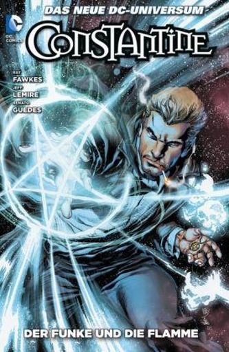 Constantine - Der Funke und die Flamme