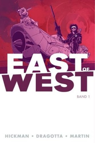 East of West. Bd.1