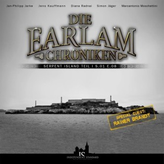 Die Earlam Chroniken, Staffel.1: Serpent Island, 1 Audio-CD. Tl.1