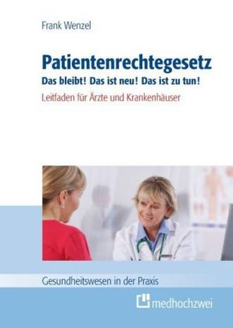 Patientenrechtegesetz