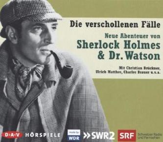 Neue Abenteuer von Sherlock Holmes & Dr. Watson, Die verschollenen Fälle, 5 Audio-CDs