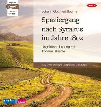 Spaziergang nach Syrakus im Jahre 1802, 1 MP3-CD Spaziergang nach Syrakus im Jahre 1802, 1 MP3-CD