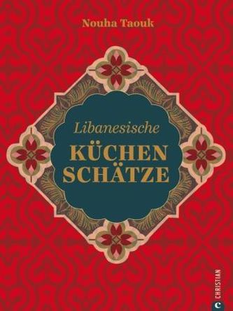 Libanesische Küchenschätze