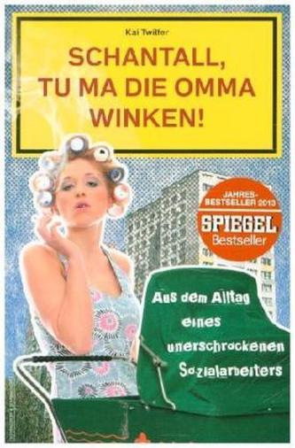 Schantall, tu ma die Omma winken!