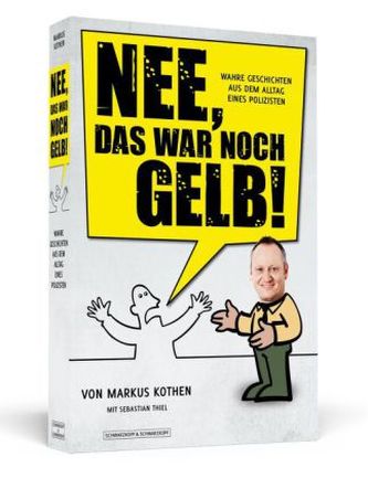 Nee, das war noch gelb!
