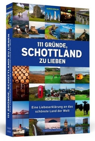 111 Gründe, Schottland zu lieben