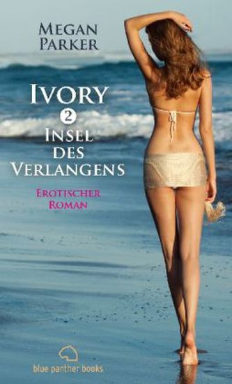Ivory - Insel des Verlangens