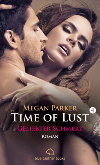 Time of Lust - Geliebter Schmerz