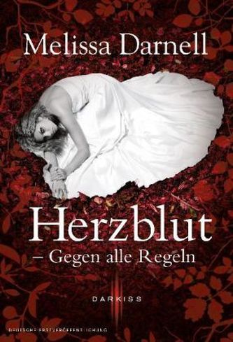 Herzblut - Gegen alle Regeln