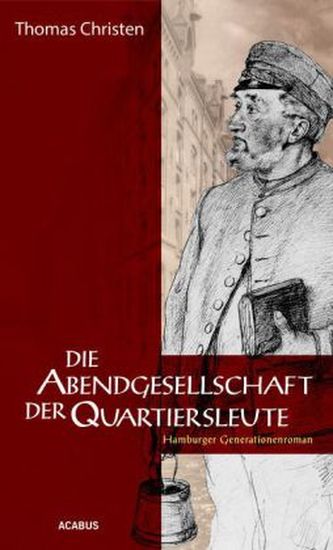 Die Abendgesellschaft der Quartiersleute