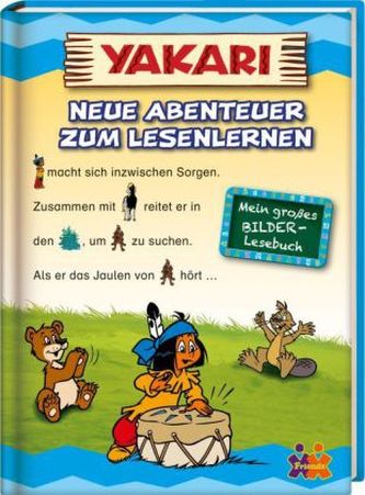 Yakari - Neue Abenteuer zum Lesenlernen