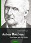 Anton Bruckner