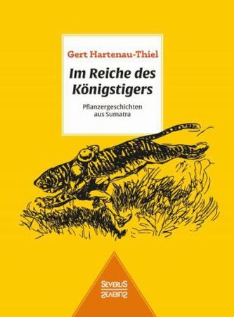 Im Reiche des Königstigers