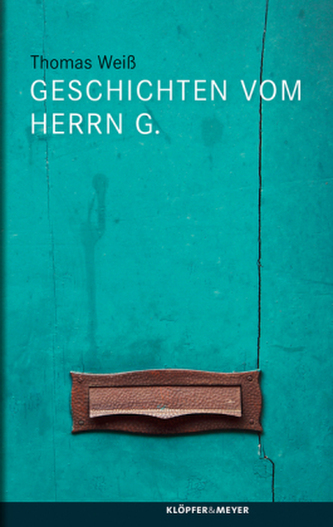 Geschichten vom Herrn G.