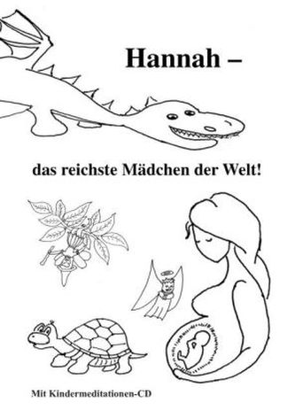 Hannah - das reichste Mädchen der Welt, m. 2 Audio-CDs