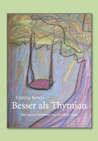 Besser als Thymian