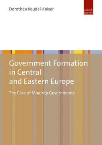 Government Formation in Central and Eastern Europe Government Formation in Central and Eastern Europe