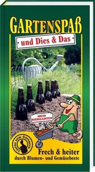Gartenspaß und Dies & Das